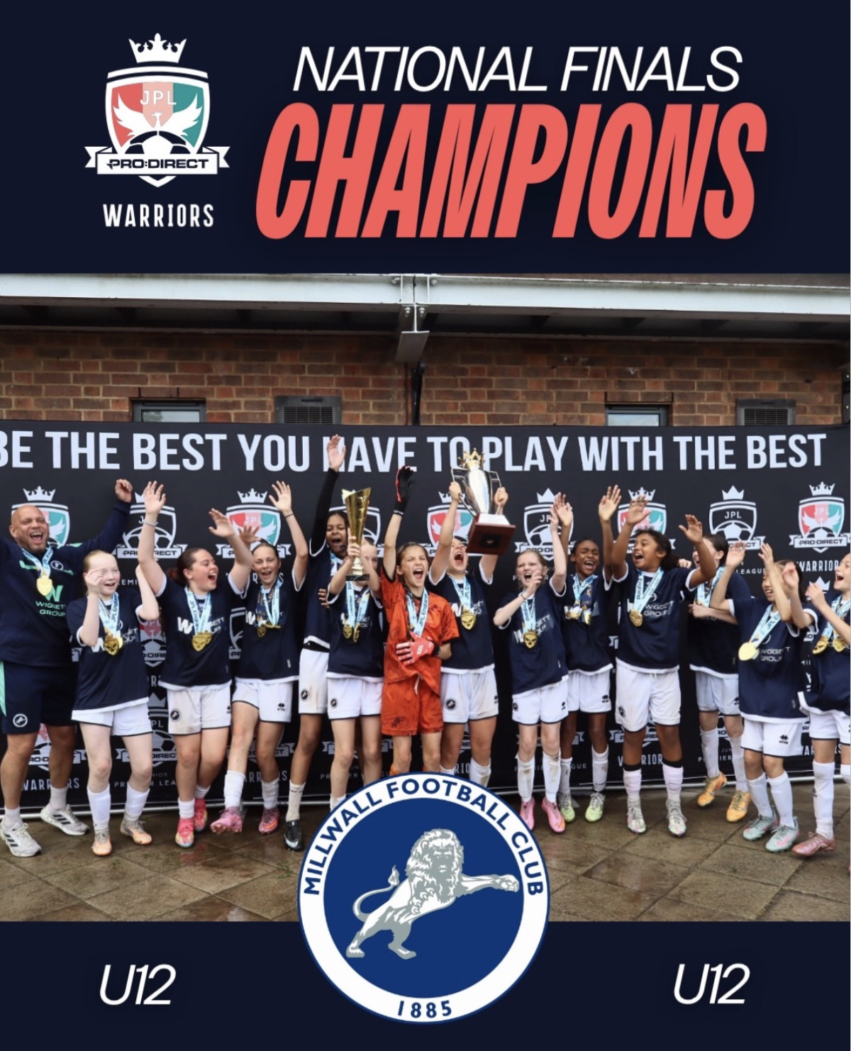 Millwall Lionesses U12’s crowned JPL Warriors National Champions