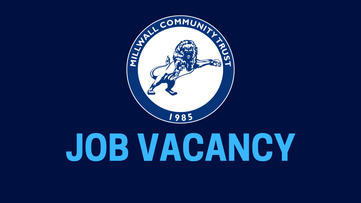 Millwall Community Trust hiring  Recreation Assistant