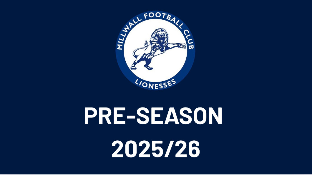 Millwall Lionesses announce pre-season fixtures