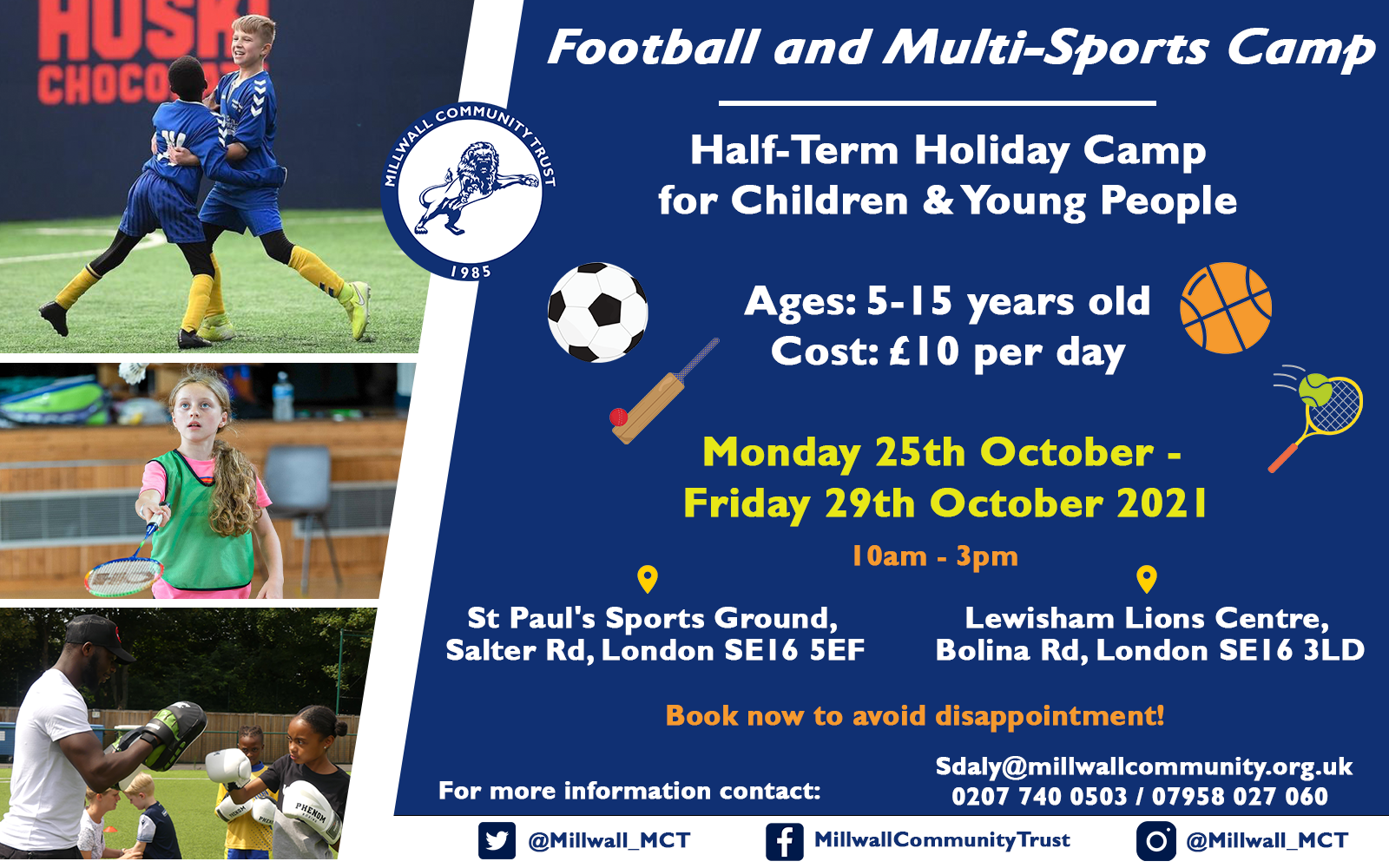 Millwall Community Trust - October Half-Term Football & Multi-Skills Camp Sign Up Form