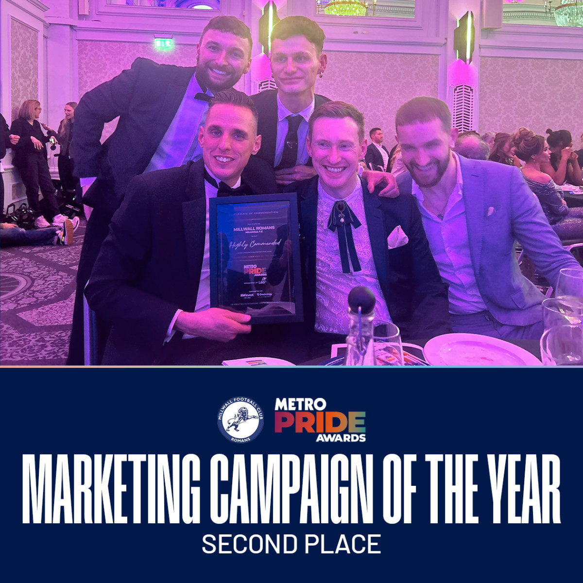 MILLWALL ROMANS AWARDED SECOND PLACE FOR 'MARKETING CAMPAIGN OF THE YEAR' AT METRO PRIDE AWARDS