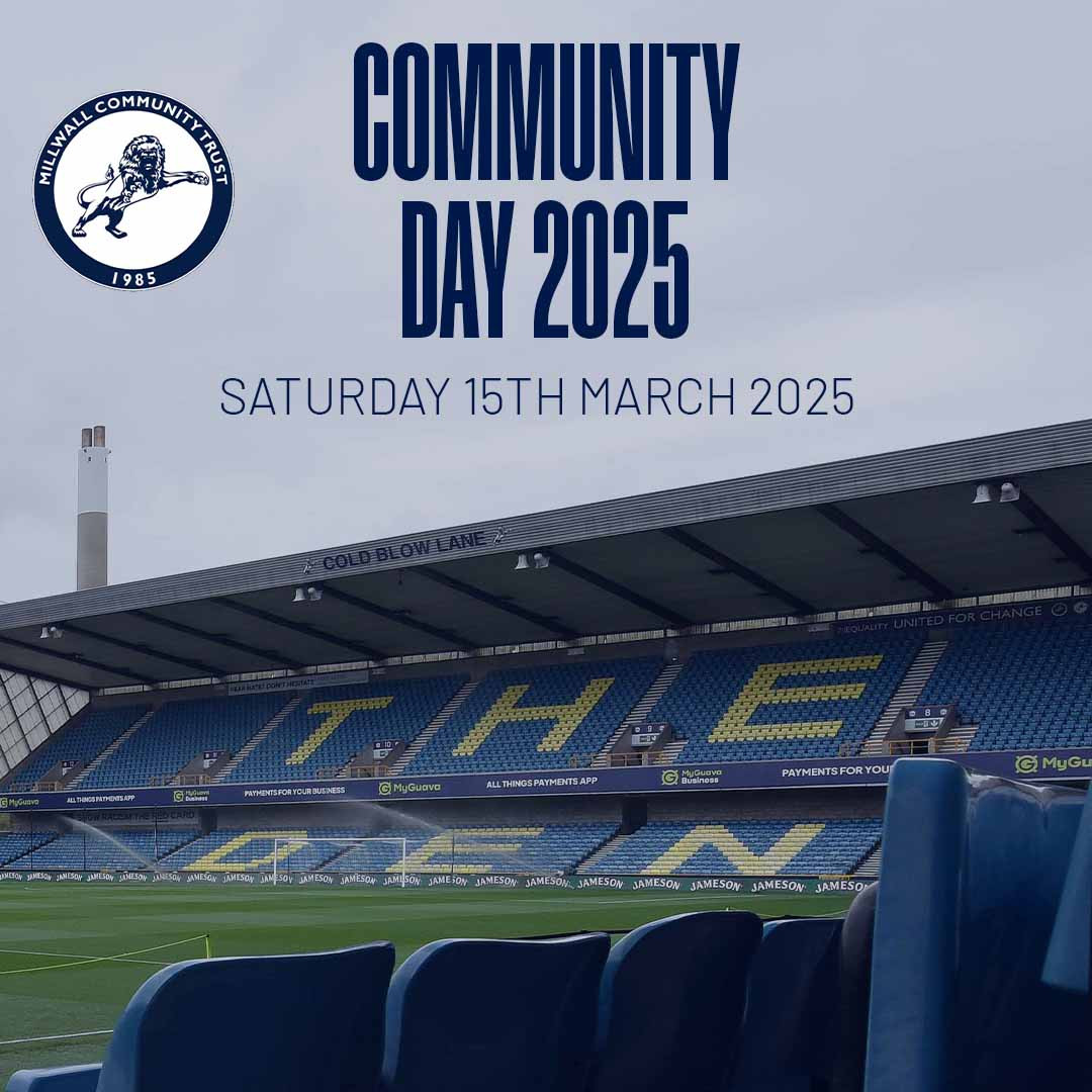 Save the Date! – Millwall’s Community day.