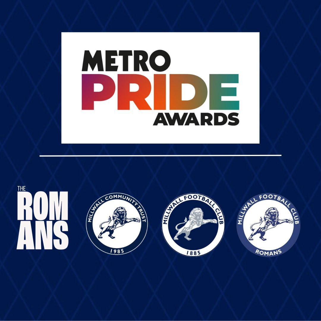 Millwall Community Trust, Millwall FC, Millwall Romans and Romans PR Agency will be attending The Metro Pride Awards this evening