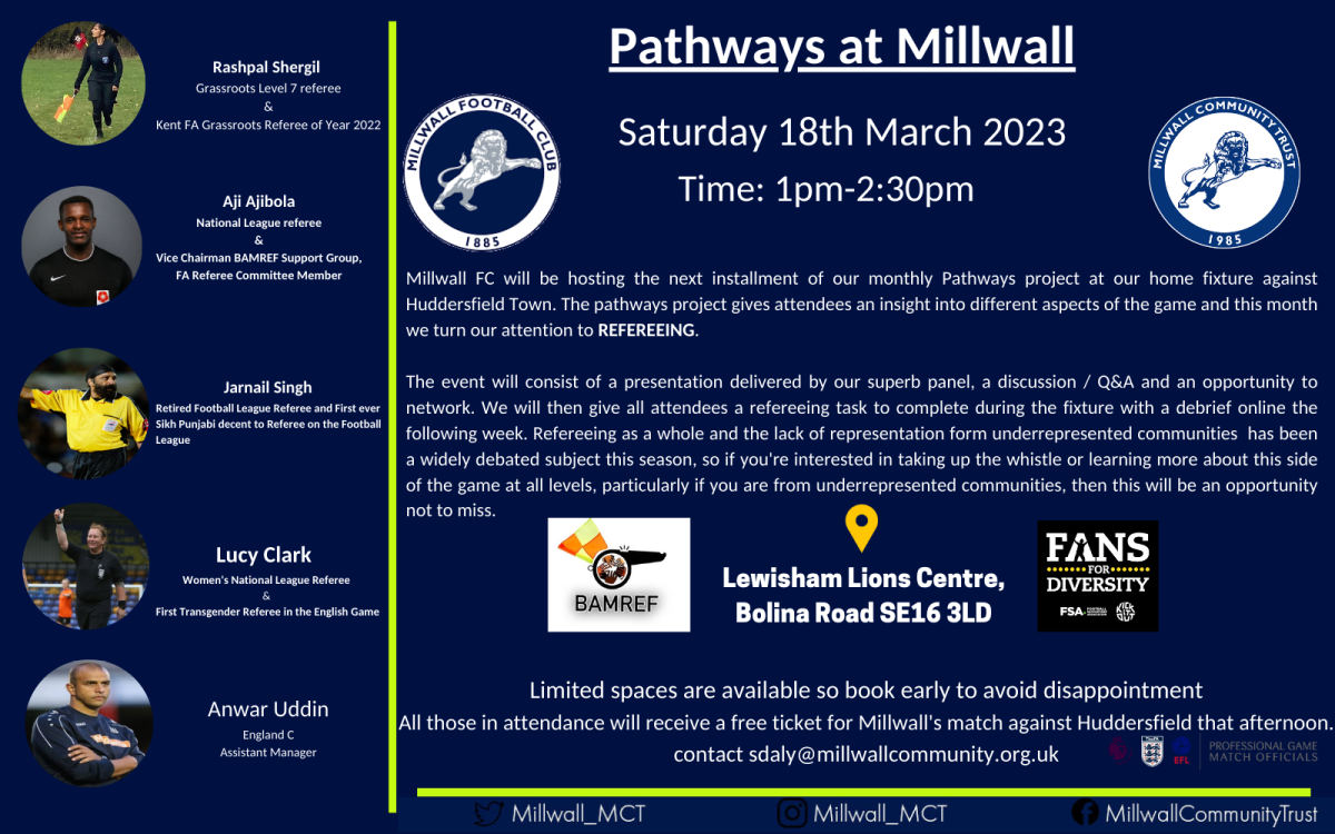 MCT and 'Fans for Diversity' are hosting another 'Pathways at Millwall' event in the Lions Centre prior to Millwall's match against Huddersfield next Saturday